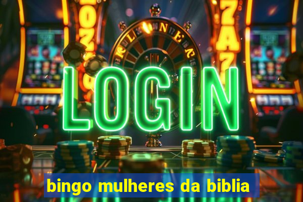 bingo mulheres da biblia